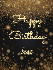 Happy Birthday Jess GIF: A beautiful happy birthday gif on a dark glitter background with bubbles and animation. It reads Happy Birtday. Customize it!