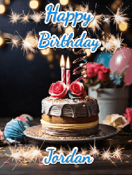 Happy Birthday Jordan GIF: Sparkles and glitter happy birthday gif with a cake and flickering candles and sparklers behind the words happy birthday customize