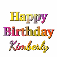 Happy Birthday Kimberly GIF