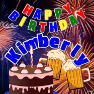 Happy Birthday Kimberly GIF
