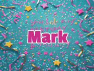 Happy Birthday Mark GIF