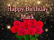 Happy Birthday Mark GIF: A beautiful birthday gif with a bouquet of flowers and animated hearts on a black and glitter background.