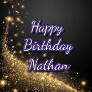 Happy Birthday Nathan GIF: A beautiful Animated Happy Birthday GIF full of glitter and fireworks. It reads Happy Birthday Name and can be customized.