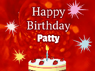 Happy Birthday Patty GIF: A bright red happy birthday gif animated with a cake candle, and glitter and sparkles. Customize with name.