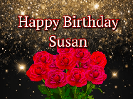 Happy Birthday Susan GIF: A beautiful birthday gif with a bouquet of flowers and animated hearts on a black and glitter background.
