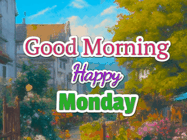 Happy Monday GIF, number 101