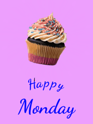 Happy Monday GIF, number 4: Animated cupcake gif for birthday celebrations with fireworks and three lines of arc text reading happy birthday name