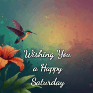 Happy Saturday GIF, number 103