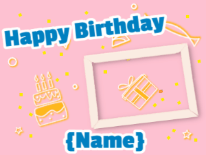 Pink birthday gif with birthday favors drawings and animated lips. Customize the name and greeting.