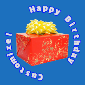 Happy birthday gif with a big red giftbox, and a ring of text with a name you can customize.