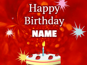 A bright red happy birthday gif animated with a cake candle, and glitter and sparkles. Customize with name.