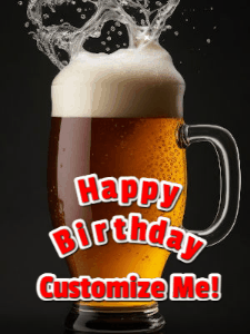 Happy Birthday GIF:Beer Mug full of Birthday Joy