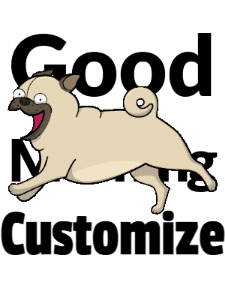 GIF: Bouncy Pug Good Morning