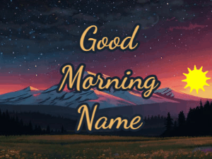 GIF: Good Morning Mountian Art 201