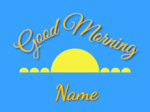GIF: Good Morning Rising Sun